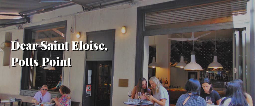 Dear Saint Eloise, Potts Point