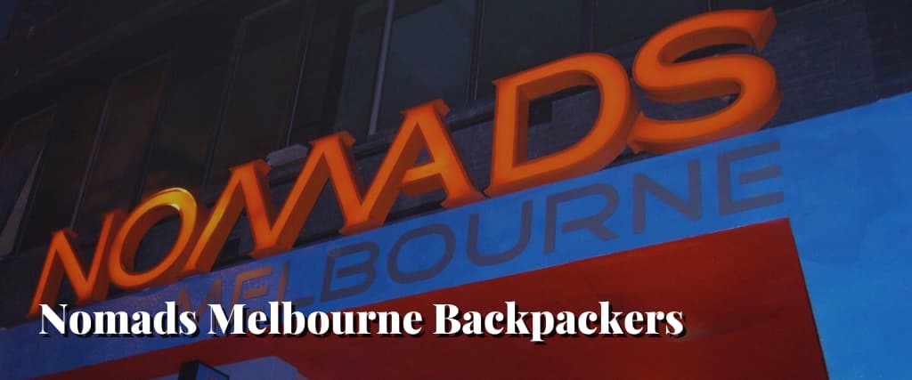 Nomads Melbourne Backpackers