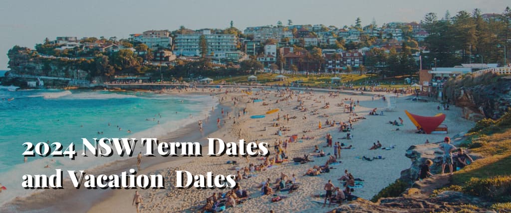 2024 NSW Term Dates and Vacation Dates