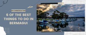 6 of the Best Things to Do in Bermagui (1024 × 427px)