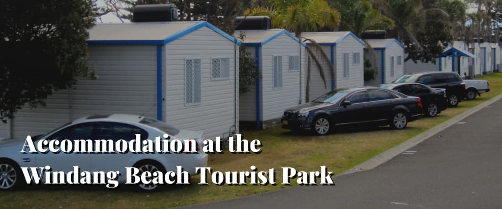 Accommodation at the Windang Beach Tourist Park