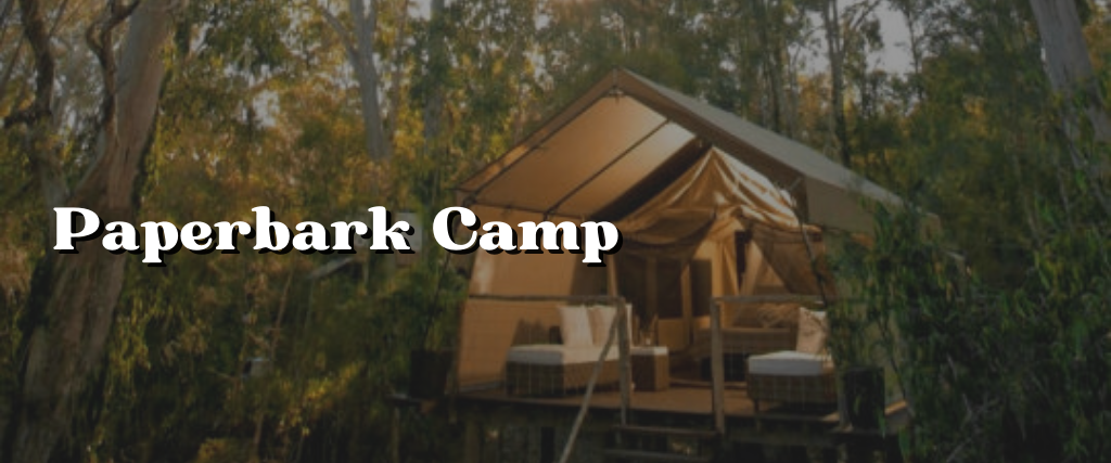 Paperbark Camp