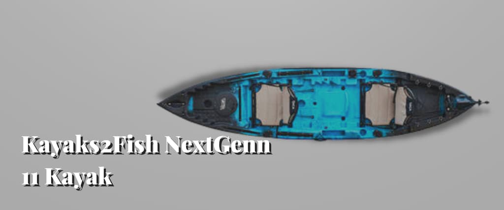 Kayaks2Fish NextGenn 11 Kayak