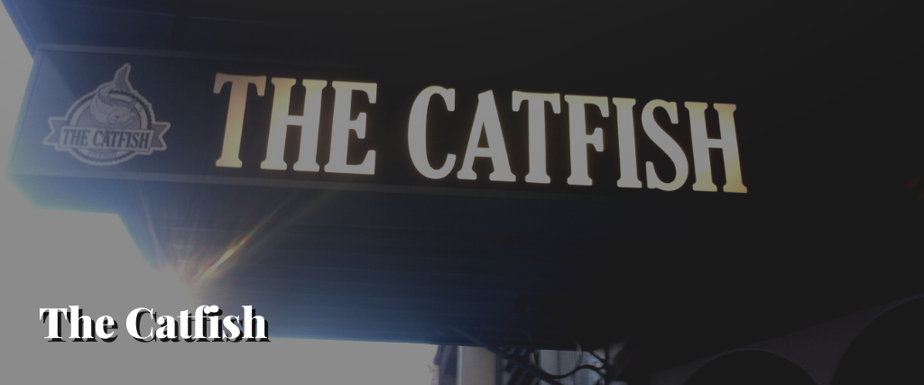 The Catfish