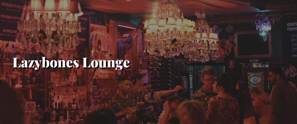 Lazybones-Lounge