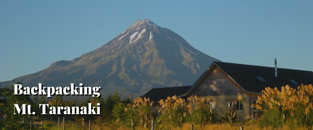 Backpacking Mt. Taranaki