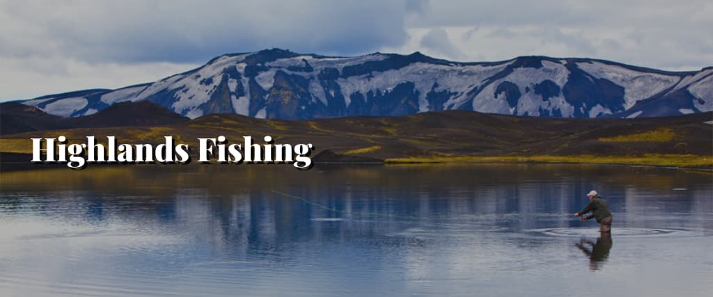 Highlands Fishing