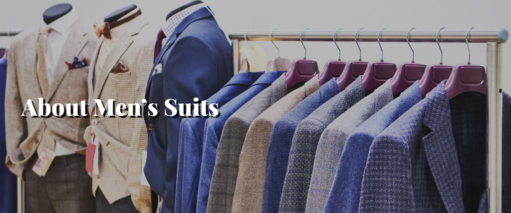 About Men’s Suits