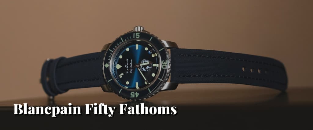 Blancpain Fifty Fathoms