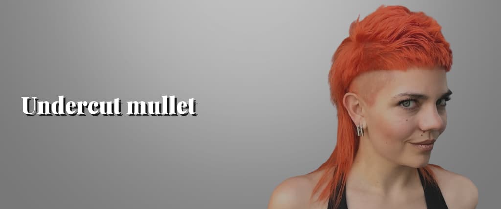 Undercut mullet