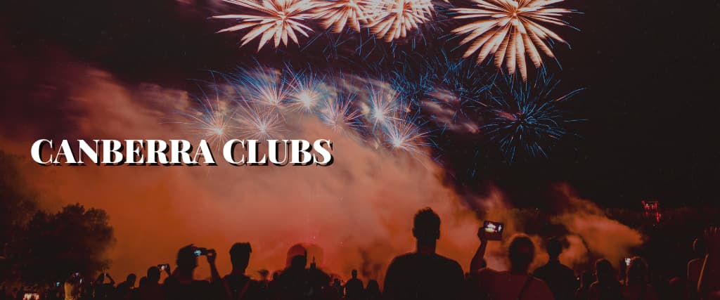 CANBERRA CLUBS