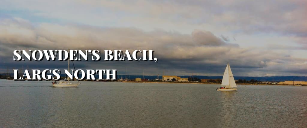 SNOWDEN’S BEACH, LARGS NORTH