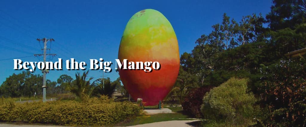 Beyond the Big Mango