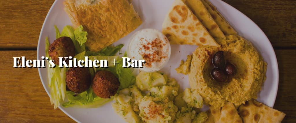 Eleni’s Kitchen + Bar