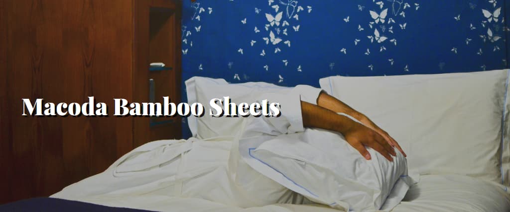 Macoda Bamboo Sheets