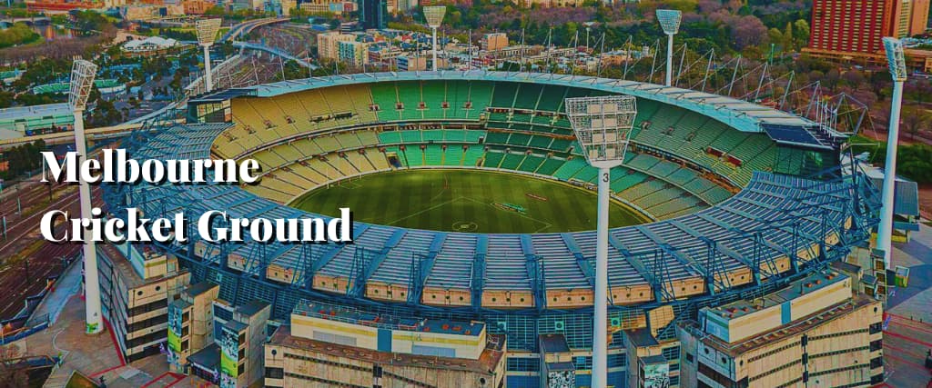 Melbourne Cricket Ground