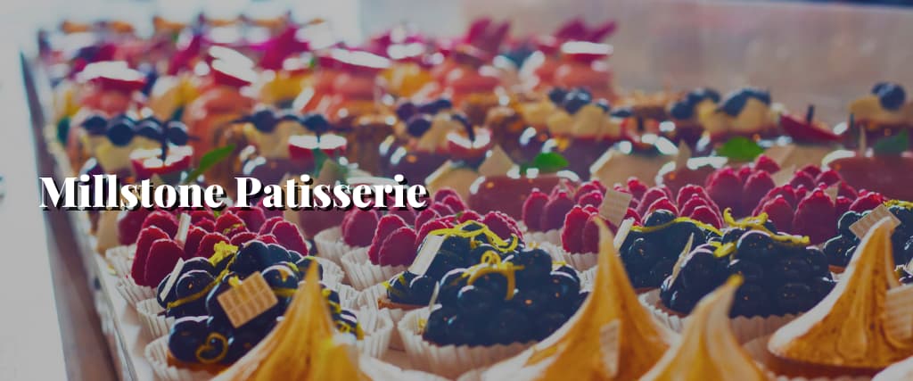 Millstone Patisserie