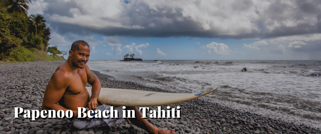 Papenoo Beach in Tahiti