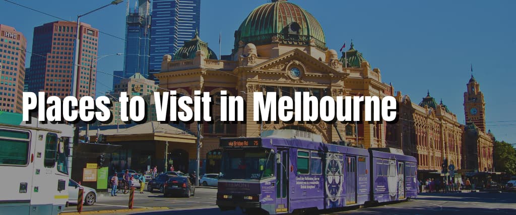 Sightseeing in Melbourne on Foot and Circle Tram - Routes and Trips
