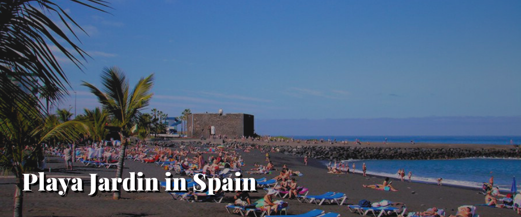 Playa Jardin in Spain
