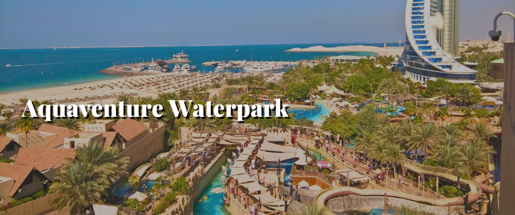 Aquaventure Waterpark The Biggest Waterpark in the World, With No Limits on Entertainment