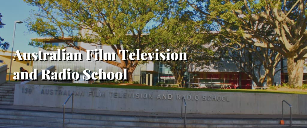 Australian Film Television and Radio School