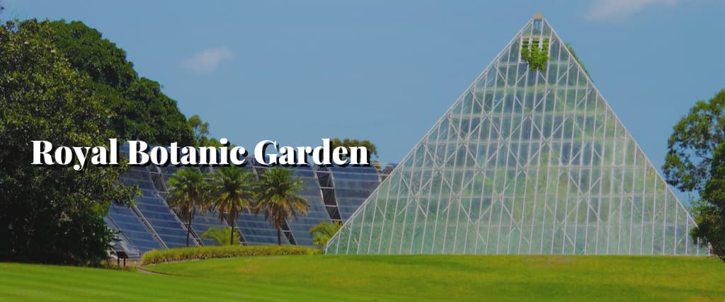 Royal Botanic Garden