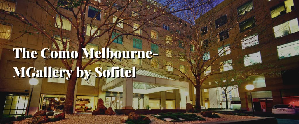 The Como Melbourne-MGallery by Sofitel