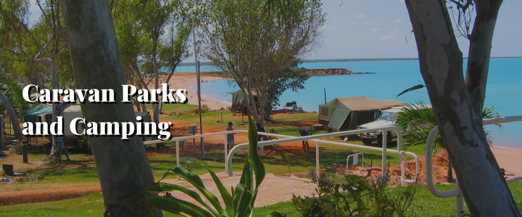 Caravan Parks and Camping