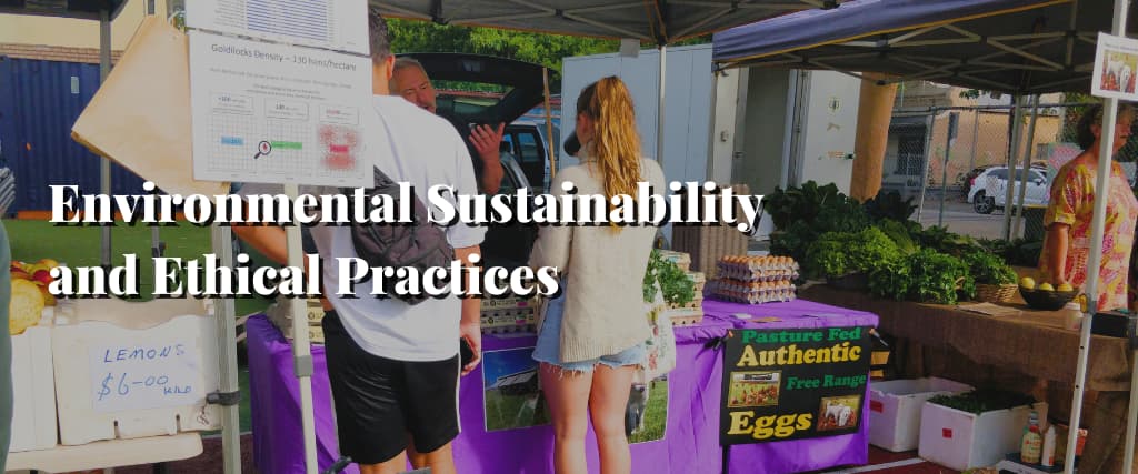 Environmental Sustainability and Ethical Practices