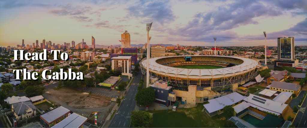 Head To The Gabba