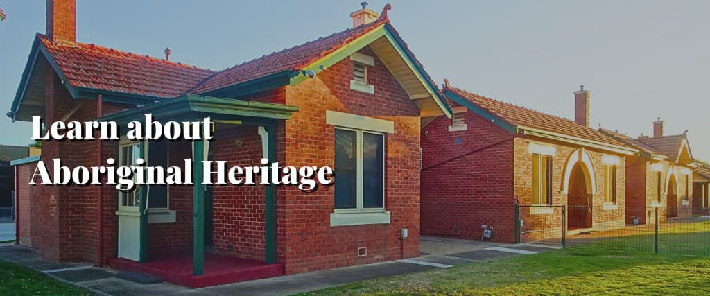 Learn about Aboriginal Heritage