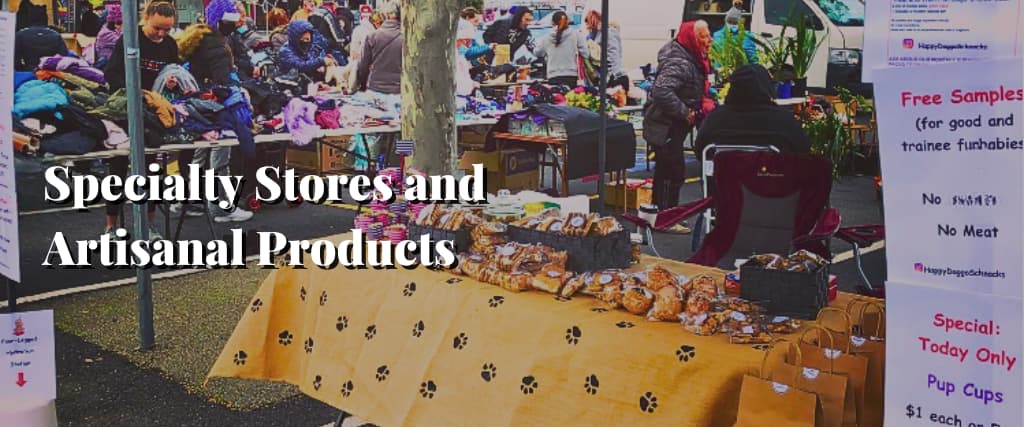 Specialty Stores and Artisanal Products