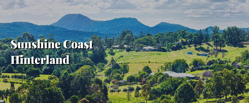 Sunshine Coast Hinterland