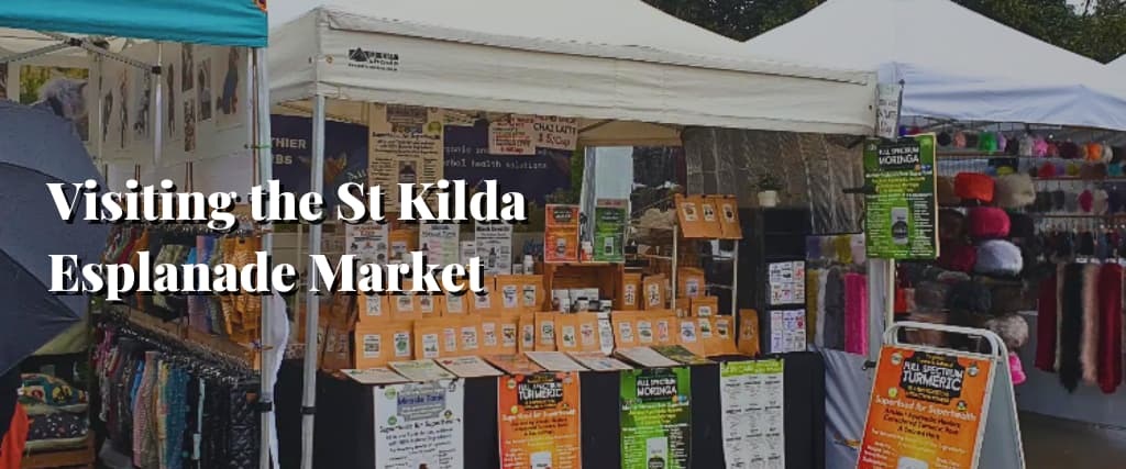 Visiting the St Kilda Esplanade Market