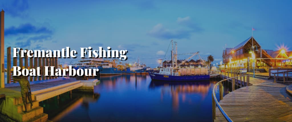 Fremantle Fishing Boat Harbour