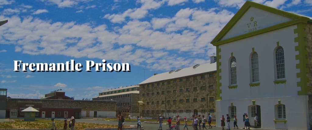 Fremantle Prison