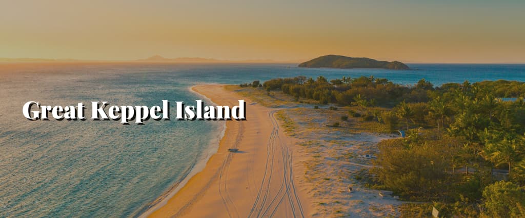 Great Keppel Island