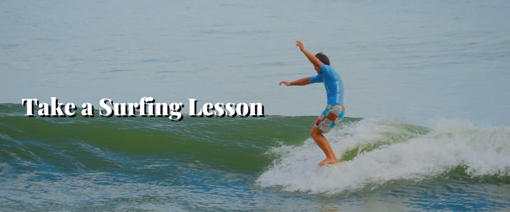 Take a Surfing Lesson