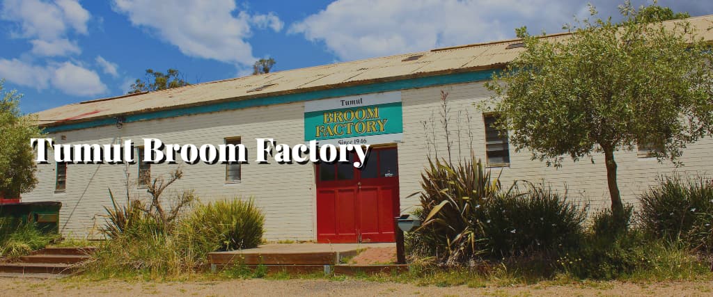 Tumut Broom Factory