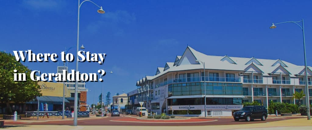 Where to Stay in Geraldton