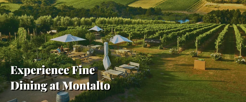 Experience Fine Dining at Montalto