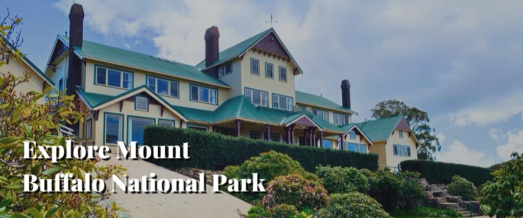 Explore Mount Buffalo National Park