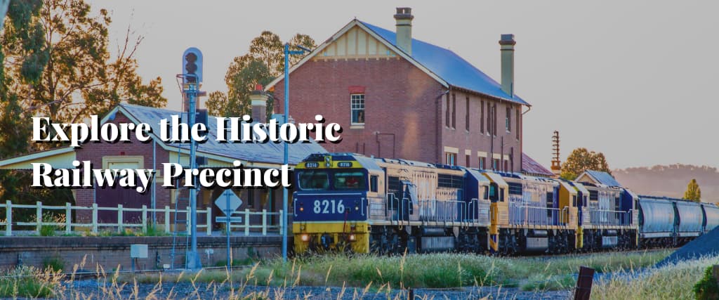 Explore the Historic Railway Precinct