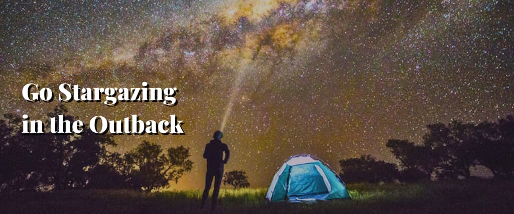 Go Stargazing in the Outback