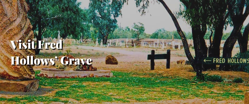 Visit Fred Hollows’ Grave