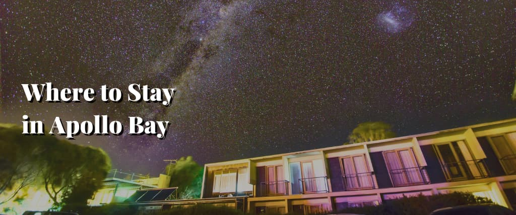 Where to Stay in Apollo Bay
